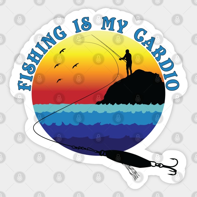 Fishing Is My Cardio Sticker by code96